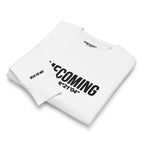 White sweatshirt with black text on a white background